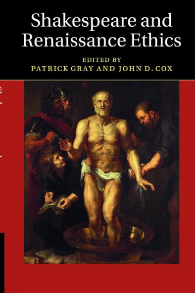 Shakespeare and Renaissance Ethics