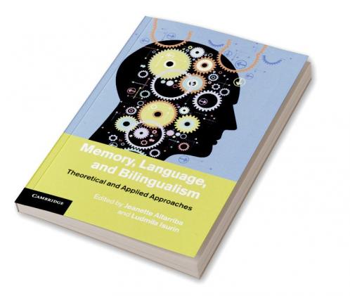 Memory Language and Bilingualism