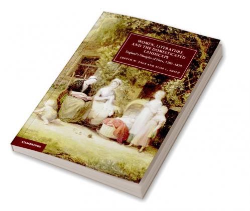 Women Literature and the Domesticated Landscape