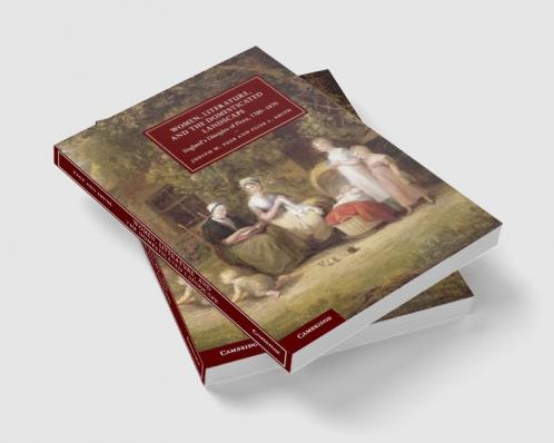 Women Literature and the Domesticated Landscape