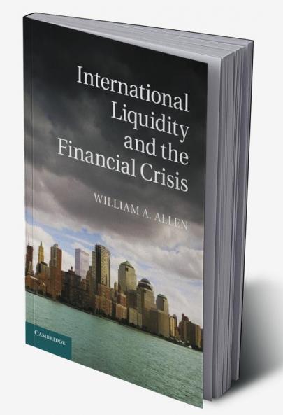 International Liquidity and the Financial Crisis