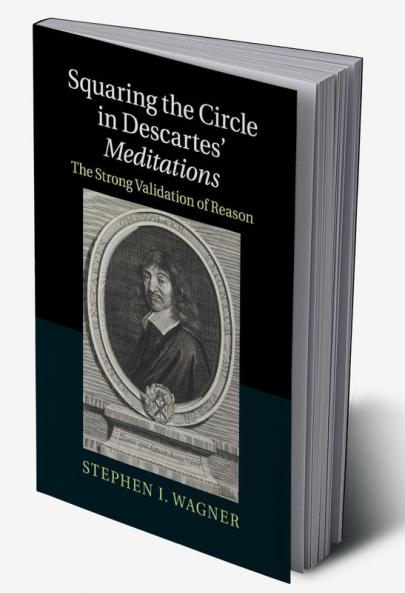 Squaring the Circle in Descartes' Meditations
