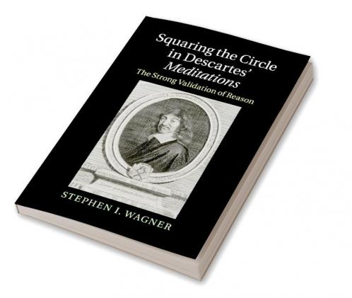 Squaring the Circle in Descartes' Meditations