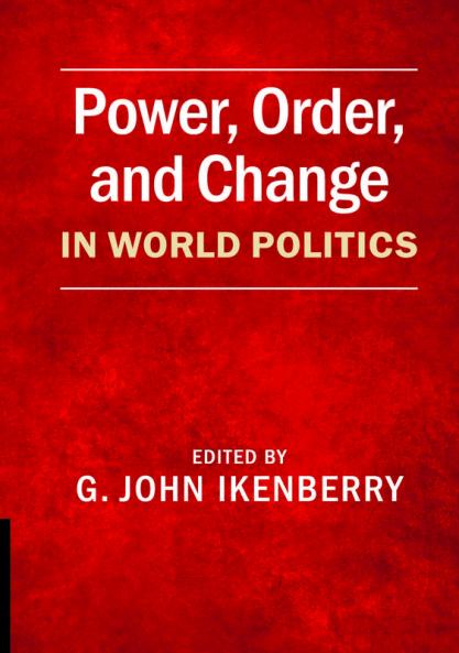 Power Order and Change in World Politics