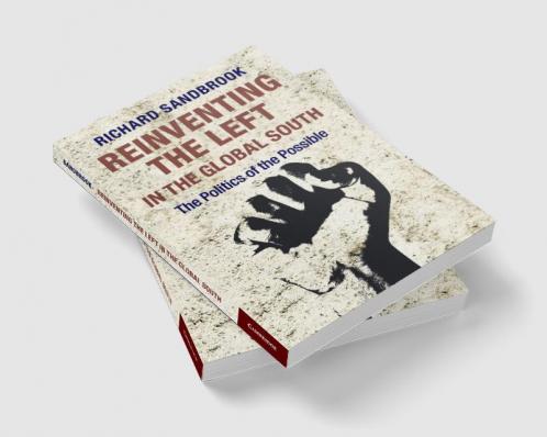 Reinventing the Left in the Global South