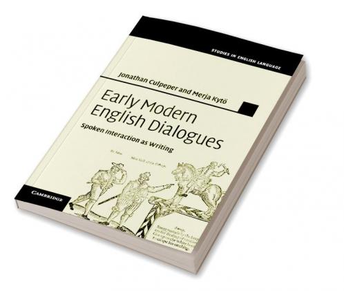 Early Modern English Dialogues