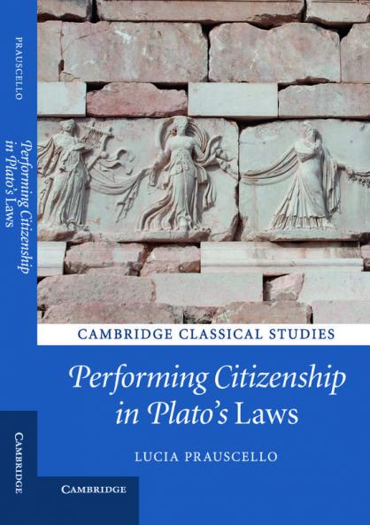 Performing Citizenship in Plato's Laws