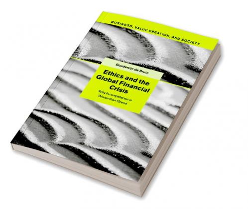Ethics and the Global Financial Crisis