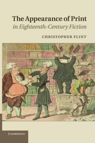 The Appearance of Print in Eighteenth-Century Fiction