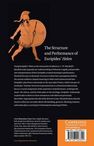 The Structure and Performance of Euripides' Helen