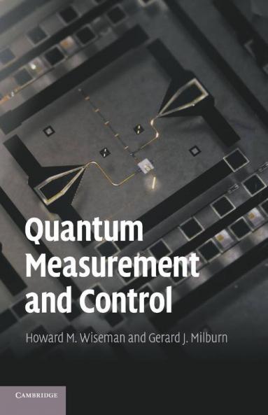 Quantum Measurement and Control