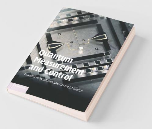 Quantum Measurement and Control