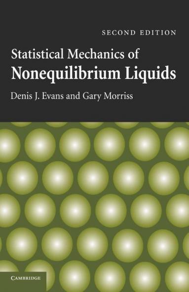 Statistical Mechanics of Nonequilibrium Liquids