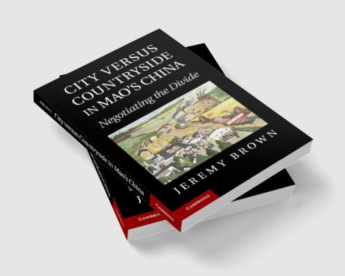 City Versus Countryside in Mao's China