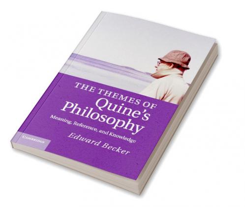 The Themes of Quine's Philosophy
