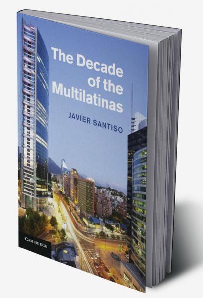 The Decade of the Multilatinas