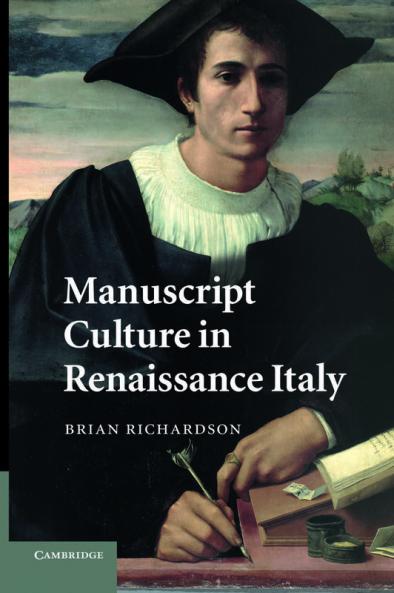 Manuscript Culture in Renaissance Italy