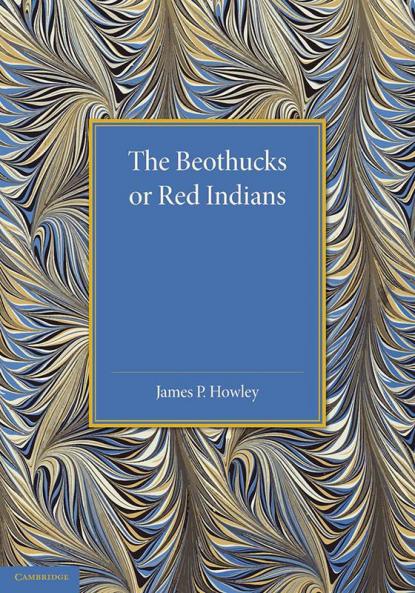 The Beothucks or Red Indians