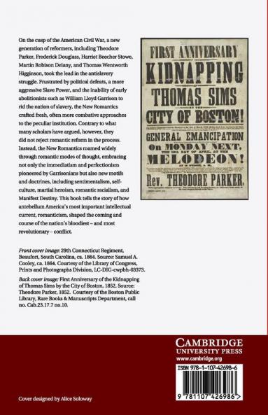 Romantic Reformers and the Antislavery Struggle in the Civil War Era