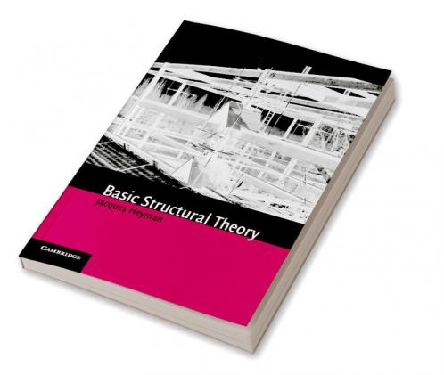 Basic Structural Theory