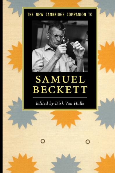 The New Cambridge Companion to Samuel Beckett
