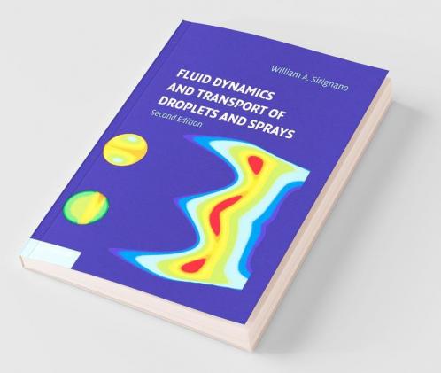 Fluid Dynamics and Transport of Droplets and Sprays