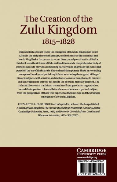 The Creation of the Zulu Kingdom 1815-1828