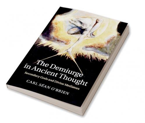 The Demiurge in Ancient Thought