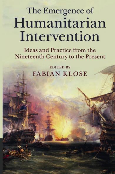 The Emergence of Humanitarian Intervention