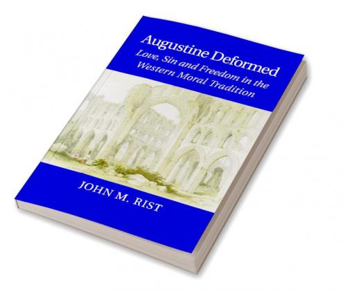 Augustine Deformed