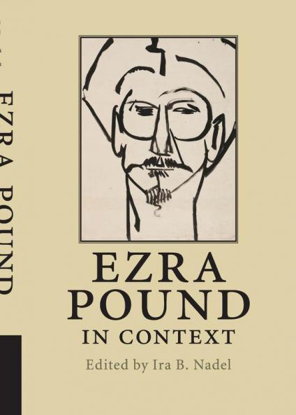 Ezra Pound in Context