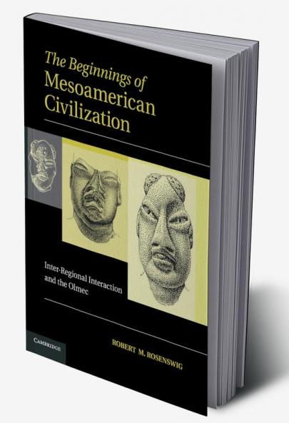 The Beginnings of Mesoamerican Civilization