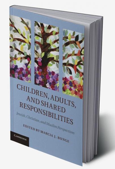 Children Adults and Shared Responsibilities
