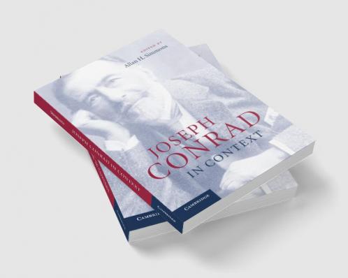 Joseph Conrad in Context