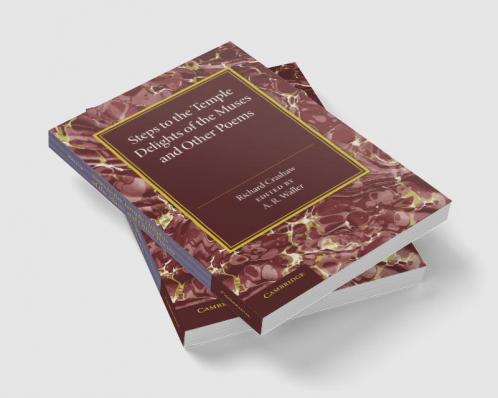 'Steps to the Temple' 'Delights of the Muses' and Other Poems