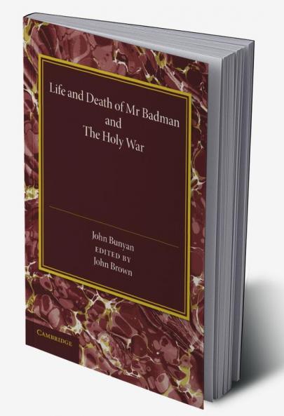 'Life and Death of MR Badman' and 'The Holy War'