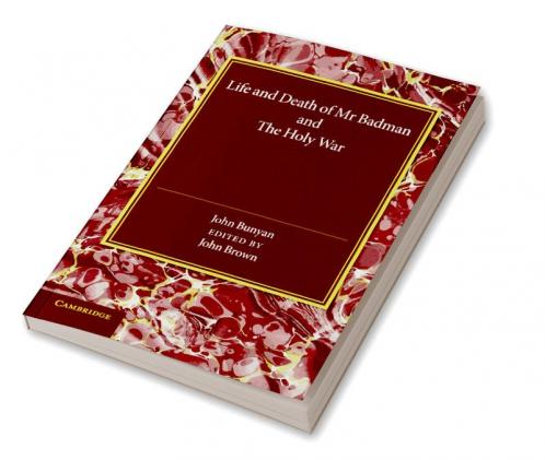 'Life and Death of MR Badman' and 'The Holy War'