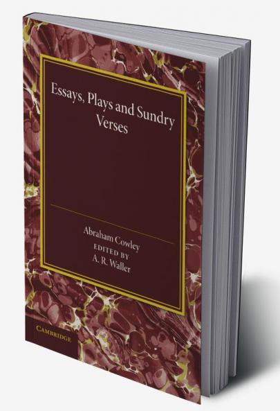 Essays Plays and Sundry Verses