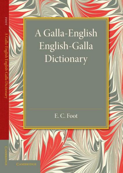 A Galla-English English-Galla Dictionary