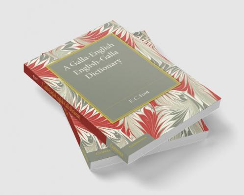 A Galla-English English-Galla Dictionary