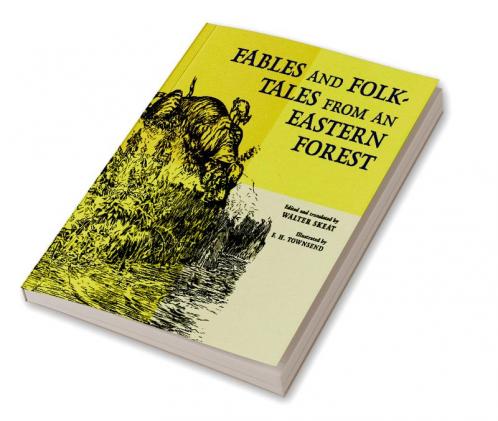 Fables and Folk-Tales from an Eastern Forest