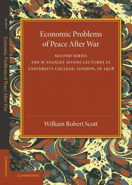 Economic Problems of Peace After War