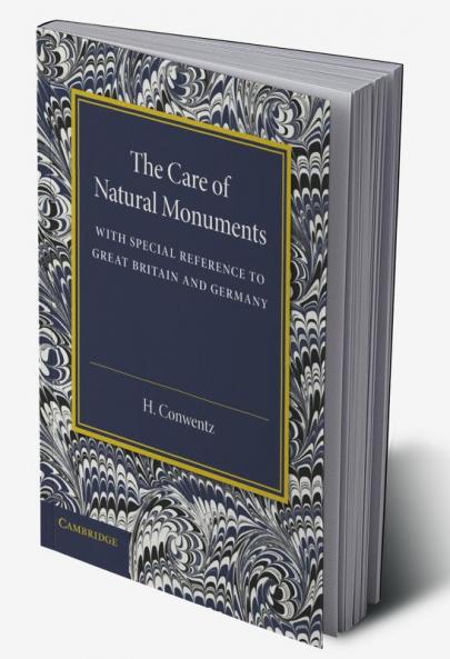The Care of Natural Monuments