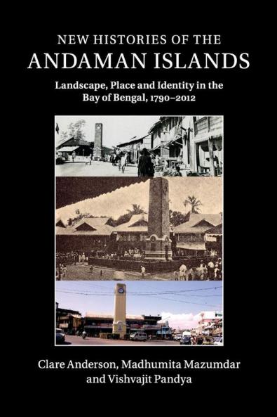 New Histories of the Andaman Islands