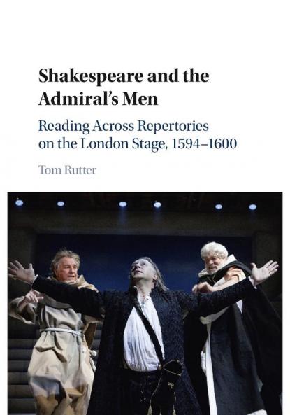 Shakespeare and the Admiral's Men