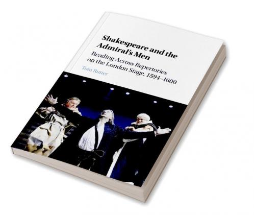Shakespeare and the Admiral's Men