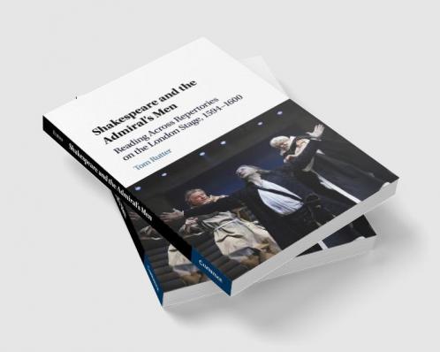 Shakespeare and the Admiral's Men