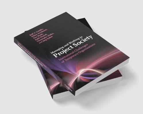 Managing and Working in Project Society