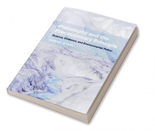 Philosophy and the Precautionary Principle