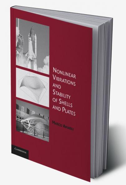 Nonlinear Vibrations and Stability of Shells and Plates